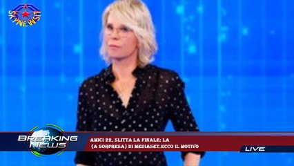Amici 22, slitta la finale: la  (a sorpresa) di Mediaset.Ecco il motivo