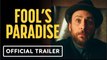 Fool's Paradise | Official Trailer - Charlie Day, Ken Jeong, Jason Sudeikis