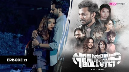 Manmadha Bullets Reloaded I Preview [Episode 21]