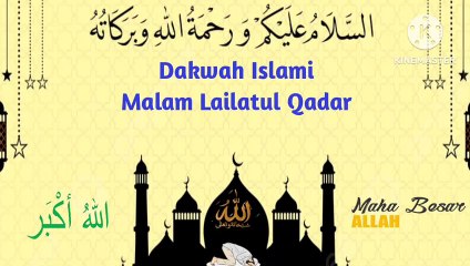 Dakwah Islami - Malam Lailatul Qadar