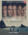 The good mothers : Coup de coeur de Télé 7