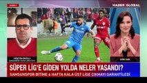 Atatürklü arma yeniden Süper Lig'de... Samsunspor Teknik Direktörü Hüseyin Eroğlu Haber Global'e konuştu