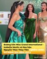 Trái ngược 2 Miss Grand International: Đương kim dán mắt điện thoại, Thùy Tiên nghiêm túc | Điện Ảnh Net