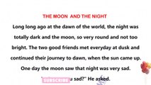 THE MOON AND THE NIGHT II ENGLISH STORY  II ROMANCE STORY