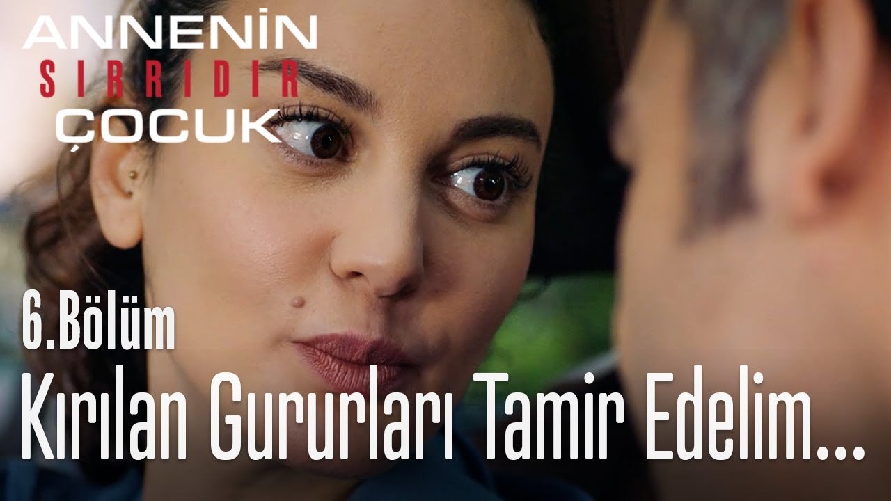 Kırılan gururunu tamir edelim... - Annenin Sırrıdır Çocuk 6. Bölüm