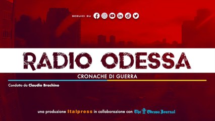 Radio Odessa – Puntata del 13 aprile 2023