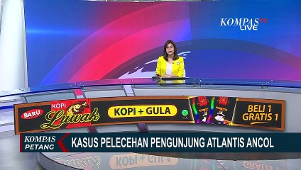 Kasus Pelecehan Pengunjung oleh Pegawai Atlantis Ancol Ditangani Polisi