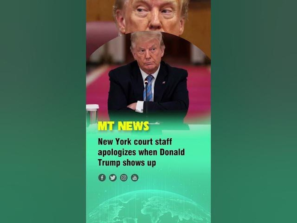 New York court staff apologizes when Donald Trump shows up #trump #newyork