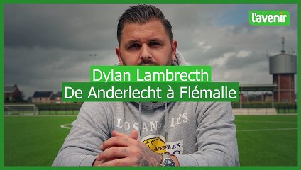 Dylan Lambrecth: de Anderlecht à Flémalle