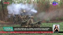 Live fire exercise at combat readiness evaluation, isinagawa bilang bahagi ng Balikatan Exercises | SONA