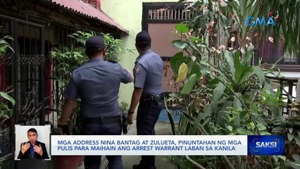 Mga address nina Bantag at Zulueta, pinuntahan ng mga pulis para maihain ang arrest warrant laban sa kanila | Saksi