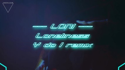 LONI - Loneliness