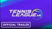 Tennis League VR | Official Meta Quest 2 Release Date Trailer