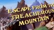 The Adventures of Teddy Ruxpin The Adventures of Teddy Ruxpin E005 – Escape from the Treacherous Mountain