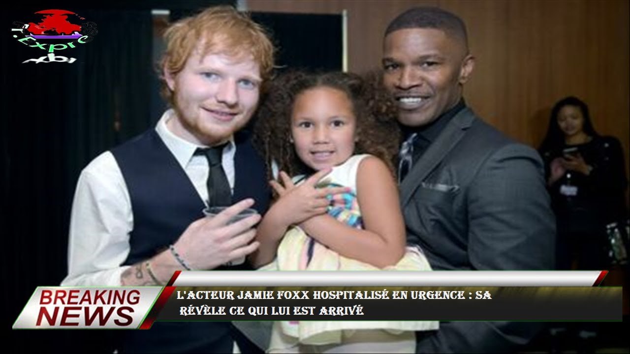 L'acteur Jamie Foxx hospitalisé en urgence : sa  révèle ce qui lui est arrivé