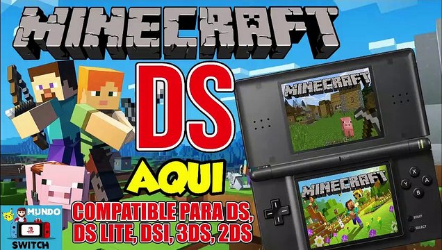 MINECRAFT PARA NINTENDO DS, DSI, 3DS OLD, NEW 2DS ANDROID R4 ETC FACIL Y RAPIDO