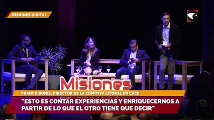 #MisionesDigital2023 | "Esto es contar experiencias y enriquecernos a partir de lo que el otro tiene que decir", aseguró Franco Bonis