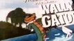 Wally Gator S01 E025 - Puddle Hopper