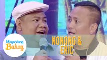 Nonong and Eric talk about Melai as a colleague | Magandang Buhay