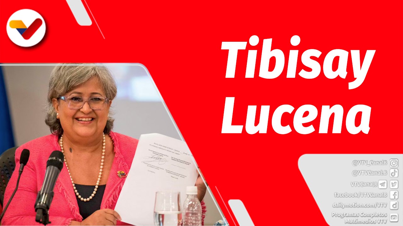 El Mundo en Contexto | "Tibisay Lucena" mujer de ética, compromiso patrio y moral bolivariana