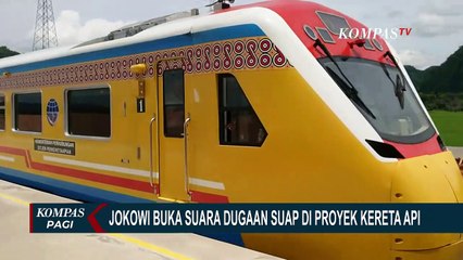 Jokowi Buka Suara soal Dugaan Suap di Proyek Kereta Api