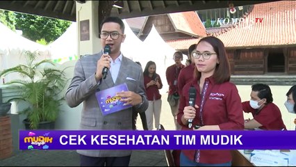 Скачать видео: Sebelum Bertugas Meliput Mudik, Jurnalis Tim Mudik KompasTV Jalani Cek Kesehatan