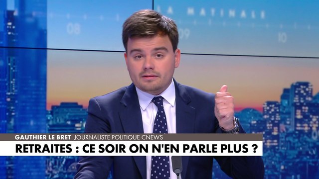 L'édito de Gauthier Le Bret : «Retraites : ce soir on n'en parle plus ?»
