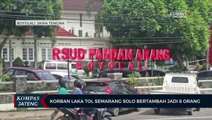 Korban Laka Tol Semarang-Solo Berrtambah Jadi 8 Orang