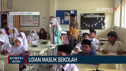 Siswa Ikuti Ujian Masuk Sekolah Tahun Ajaran Baru