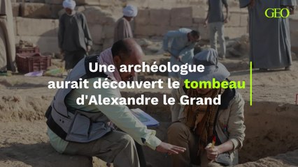 Une archéologue aurait découvert le tombeau d'Alexandre le Grand