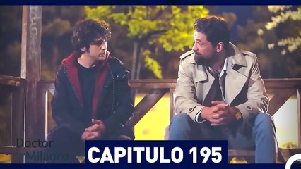 Doctor Milagro Capítulo 195 (Espanol Doblado)