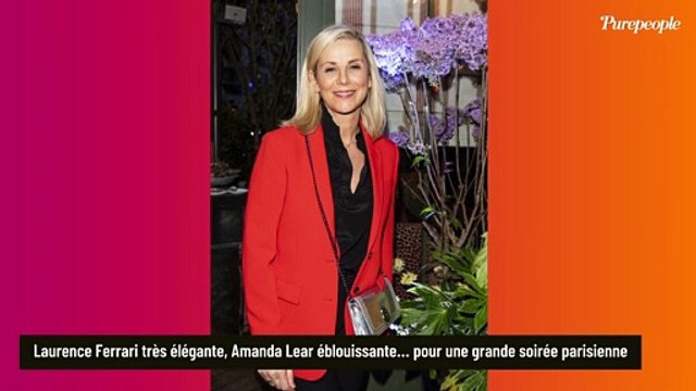 Laurence Ferrari très élégante, Amanda Lear éblouissante... pour une grande soirée parisienne