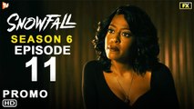 Snowfall Season 6 Episode 11 (Finale) Promo - FX, Snowfall 6x10 Preview, Snowfall Season 7 Cancelled