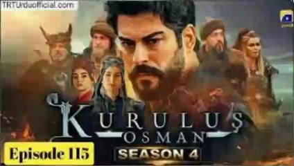 Kurulus Osman Season 4 Episode 115 - Urdu Dubbed - Har Pal Geo