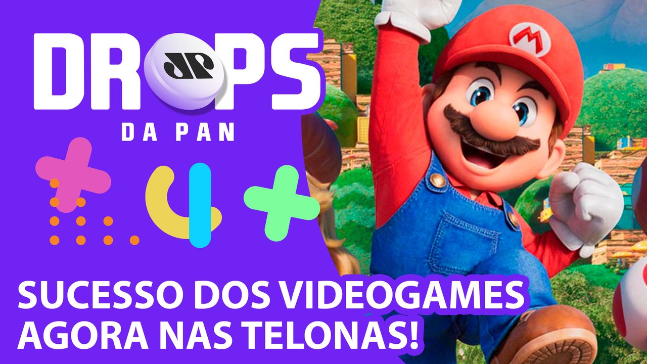 Novo filme de Super Mario Bros estreia nos cinemas de todo Brasil | DROPS DA PAN