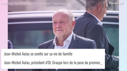 Jean-Michel Aulas, sa "troisième vie" avec sa compagne mère de 3 enfants : ses regrets de père, qu'il assume