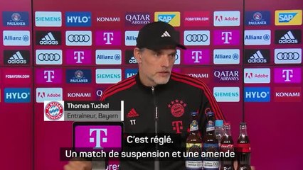 Bayern - Tuchel défend Mané : "Tout le monde a le droit de dépasser les limites une fois"