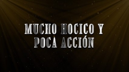 La Nueva Estrategia - Mucho Hocico Y Poca Acción