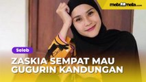 Sempat Mau Gugurin Kandungan, Zaskia Adya Mecca Tertegun Dinasihati Teuku Wisnu: Kamu Gak Pernah Tahu...