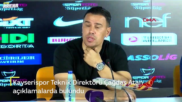 Kayserispor Teknik Direktörü Çağdaş Atan açıklamalarda bulundu