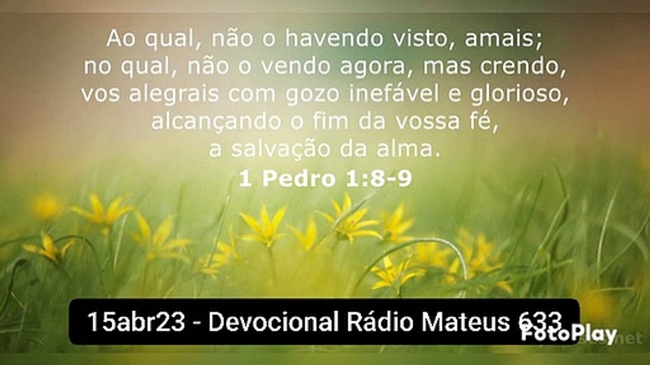 15abr23 - Devocional Rádio Mateus 633