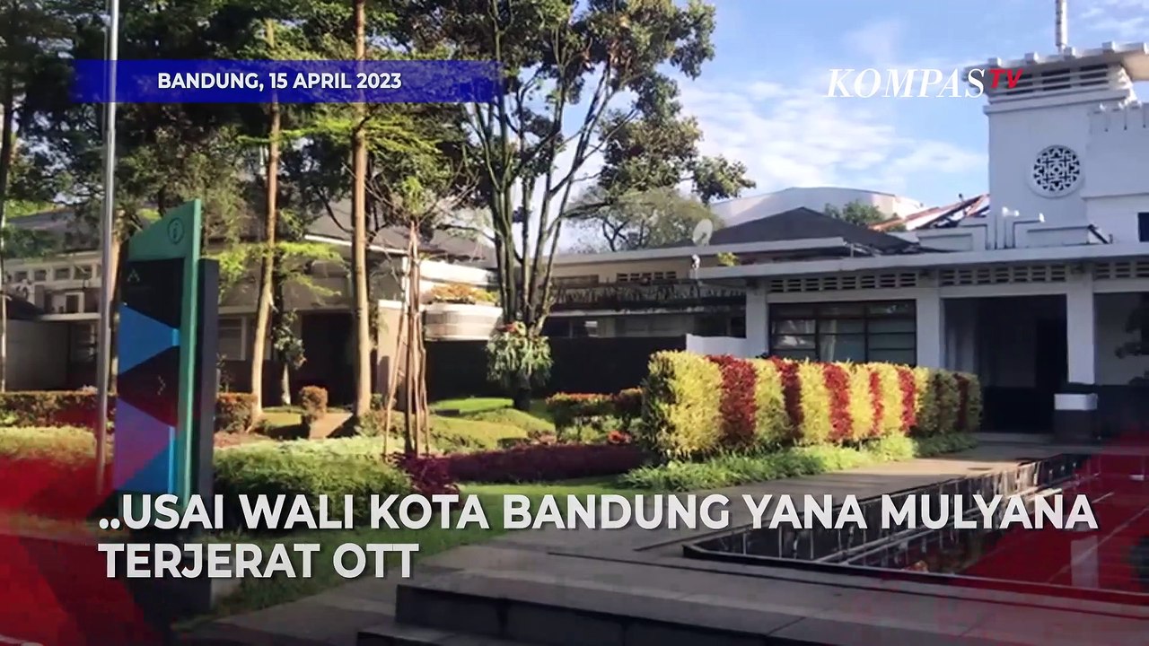 Wali Kota Bandung Yana Mulyana Terjaring OTT, Begini Suasana Kantornya..
