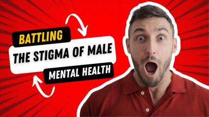 Battling The Stigma Of Male Mental Health | That's What He Said