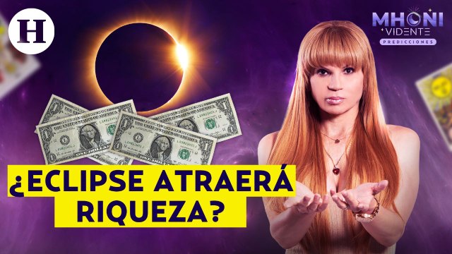 Mhoni Vidente predice que eclipse solar del 20 de abril traerá muy buenas energías y abundancia