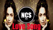 Romantic Hindi Love Song 2021 -NCS hindi Love songs -NCS HINDI 2021 -NCS Music 2021