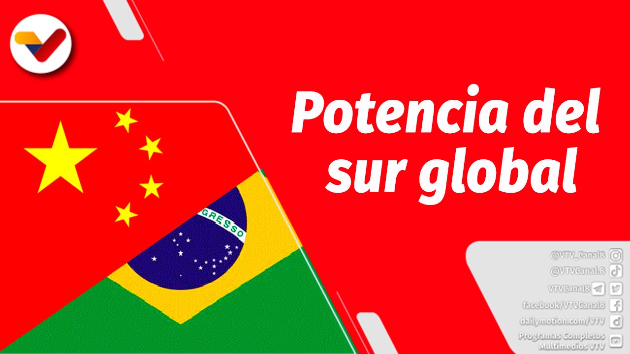 El Mundo en Contexto | Brasil y China suscriben 15 nuevos acuerdos en áreas estratégicas