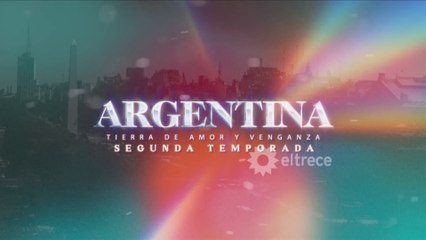 ATAV2 - Capítulo 4 completo - Argentina, tierra de amor y venganza - Segunda temporada - #ATAV2