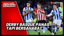 Athletic Bilbao vs Real Sociedad, Oyarzabal: Derby Basque Selalu Panas Namun Bersahabat