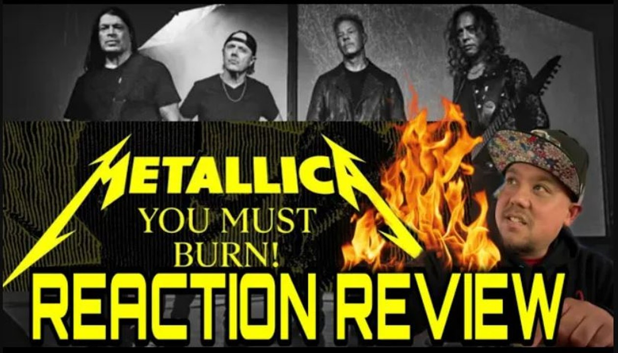 Metallica You must Burn Reaction Review 72seasons metallicafans
