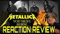Metallica You must Burn Reaction Review #72seasons #metallicafans